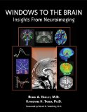 Windows to the Brain : Insights From Neuroimaging [Click for larger image]