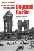 Beyond Berlin : Twelve German Cities Confront the Nazi Past cover