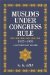 Muslims Under Congress Rule 1937-1939 : A Documentary Record cover