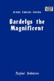 Bardelys the Magnificent [Click for larger image]