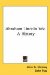 Abraham Lincoln : A History cover
