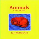 Animals : A First Art Book [Click for larger image]
