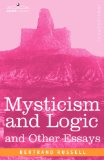 Mysticism and Logic and Other Essays [Click for larger image]