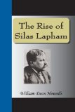 Rise of Silas Lapham [Click for larger image]