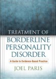 Treatment of Borderline Personality Disorder : A Guide to Evidence-Based Practice [Click for larger image]