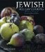  Jewish Holiday Cooking: A Food Lover's Treasury of Classics and Improvisations