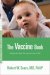 The Vaccine Book : Making the Right Decision for Your Child cover