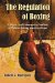 The Regulation of Boxing: A History and Comparative Analysis of Policies Among American States