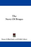 The Story of Bruges [Click for larger image]
