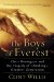 The Boys of Everest : Chris Bonington and the Tragedy of Climbing's Greatest Generation cover