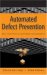 Automated Defect Prevention : Best Practices in Software Management cover