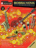 Bossa Nova Classics : 10 Latin Favorites Bflat, Eflat, C and Bass Clef Instruments [Click for larger image]