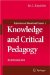 Knowledge and Critical Pedagogy : An Introduction cover