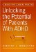 Unlocking the Potential of Patients With ADHD : A Model for Clinical Practice cover