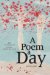 A Poem a Day : 365 Devotional Readings Based on Classic Christian Verse cover