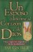 Un Esposo Conforme al Corazon de Dios/ A Husband After God's Heart cover