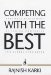 Competing with the Best : Strategic Management of Indian Companies in a Globalizing Arena cover