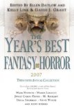 The Year's Best Fantasy and Horror 2007 : Twentieth Annual Collection [Click for larger image]