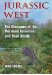 Jurassic West : The Dinosaurs of the Morrison Formation and Their World cover