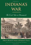 Indiana's War : The Civil War in Documents [Click for larger image]