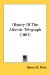  History Of The Atlantic Telegraph