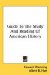 Guide To The Study And Reading Of American History cover