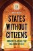  States Without Citizens: Understanding the Islamic Crisis
