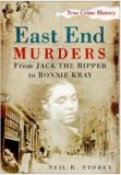 East End Murders [Click for larger image]