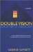 Double Vision : A Novel cover