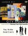 City Signals Leader Kit : Principles And Practices for Ministering in Today's Global Communities cover