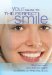 Your Guide to the Perfect Smile : What's in a Smile? More Than You Imagine cover