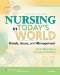 Nursing in Today's World : Trends, Issues & Management cover
