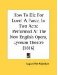 How To Die For Love! A Farce, In Two Acts : Performed at the New English Opera, Lyceum Theatre cover