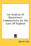 An Analysis of Blackstone's Commentaries on the Laws of England [Click for larger image]