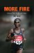 More Fire : How to Run the Kenyan Way cover