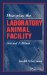 Managing the Laboratory Animal Facility cover