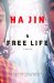 A Free Life cover