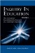 Inquiry in Education : The Conceptual Foundations for Research As a Curricular Imperative cover
