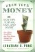 Grow Your Money! : 101 Easy Tips to Plan, Save, and Invest cover