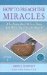 How to Preach the Miracles : Why People Don't Believe Them and What You Can Do about It, Cycle A cover