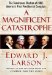 A Magnificent Catastrophe : The Tumultuous Election of 1800, America's First Presidential Campaign cover