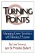 Turning Points : Managing Career Transitions With Meaning and Purpose cover