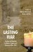 The Lasting War : Society and Identity in Britain, France and Germany After 1945 cover