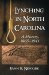 Lynching In North Carolina : A History 1865-1941 cover