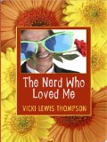 The Nerd Who Loved Me [Click for larger image]