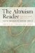 The Altruism Reader : Selections from Writings on Love, Religion, and Science cover