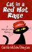 Cat in a Red Hot Rage cover