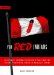 The Red Indians : An Episodic, Informal Collection of Tales from the History of Aboriginal People's Struggles in Canada cover