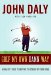  Golf My Own Damn Way: A Real Guy's Guide to Chopping Ten Strokes off Your Score