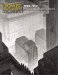 The Power of Buildings, 1920-1950 : A Master Draftsman's Record cover